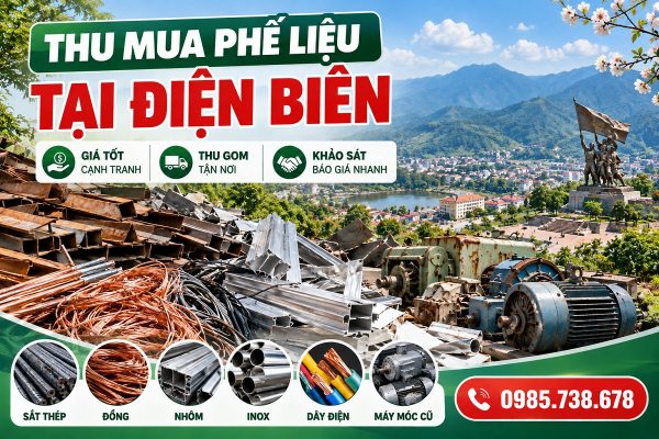 Thu mua phế liệu tại Điện Biên giá cao