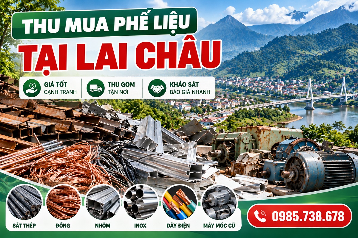 Thu mua phế liệu tại Lai Châu